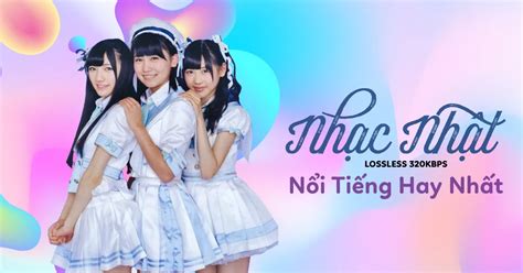 Playlist Nhạc Nhật .